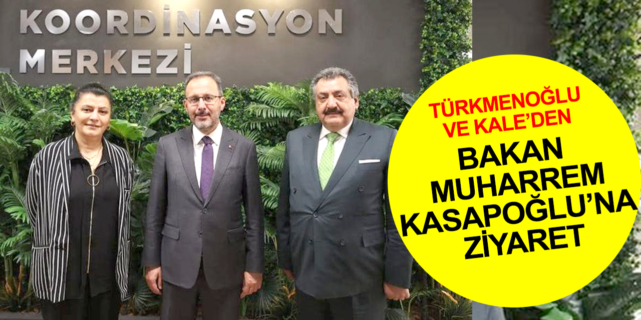 Konya haber! Başkan Kale ve Cumhurbaşkanı Başdanışmanı Türkmenoğlu'ndan Bakan Kasapoğlu'na ziyaret
