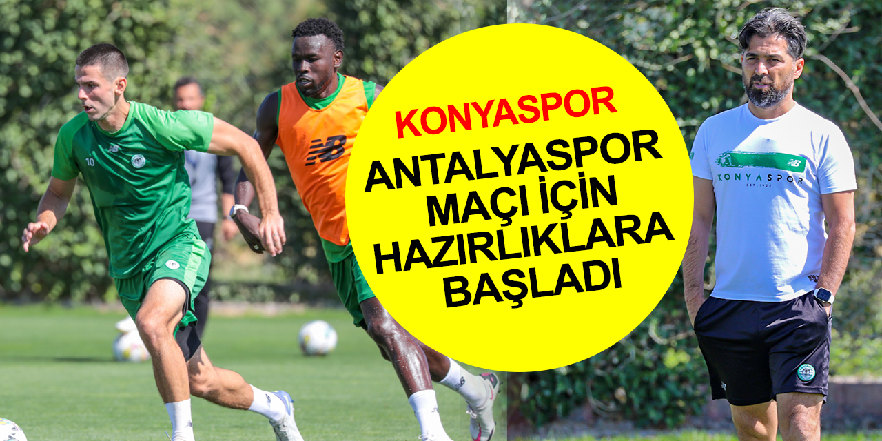 Konyaspor Antalyaspor karşılaşması için antrenmanlara başladı