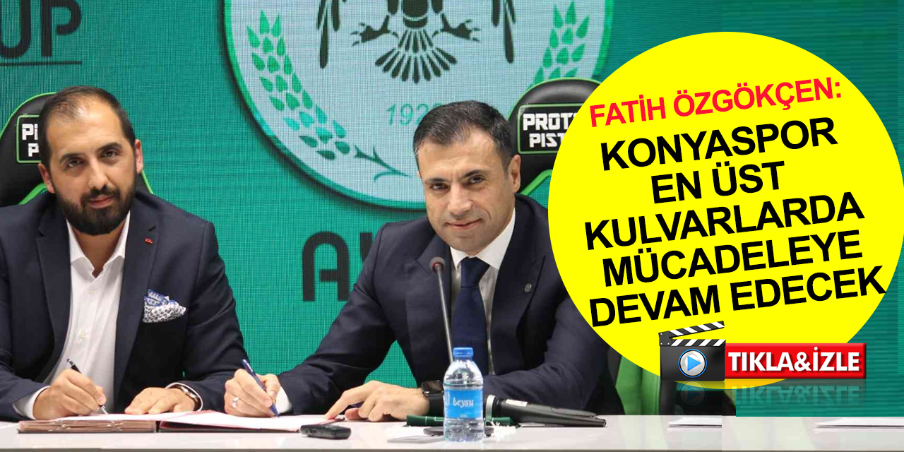 Konyaspor AYOS Grup ile sponsorluk anlaşması imzaladı! Başkan Özgökçen'den açıklama
