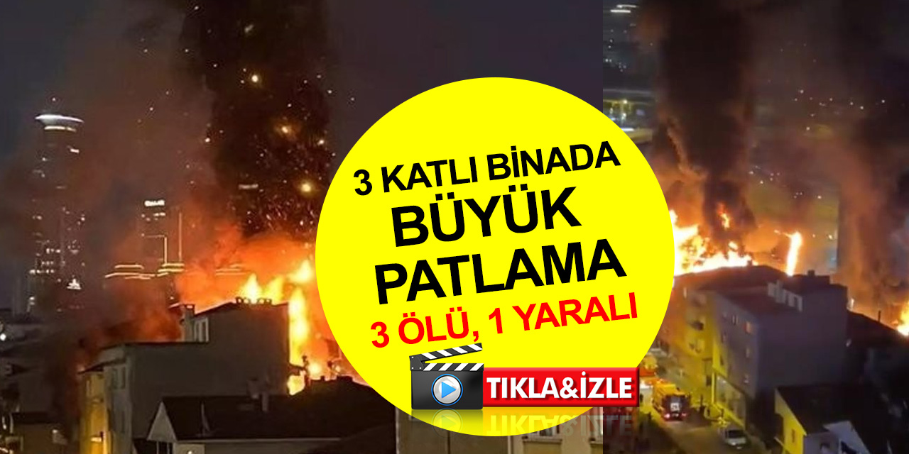 Kadıköy’de 3 kişinin öldüğü büyük patlamayla ilgili yeni gelişme! Kaynağı doğalgaz değil!