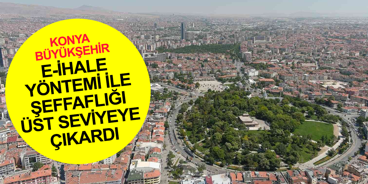 Başkan Altay'dan e-ihale açıklaması: Şeffaflık Konya Modeli Belediyecilik anlayışının en önemli ilkelerinden