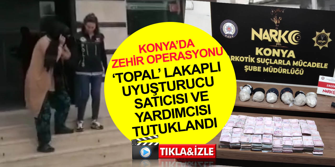 Konya’da kümesten 1 milyon lira ve kilolarca uyuşturucu çıktı! 'Topal Elvan' lakaplı zehir taciri ve yardımcısı tutuklandı