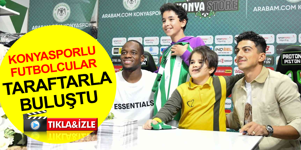 Konyasporlu futbolculardan taraftarla sıcak buluşma