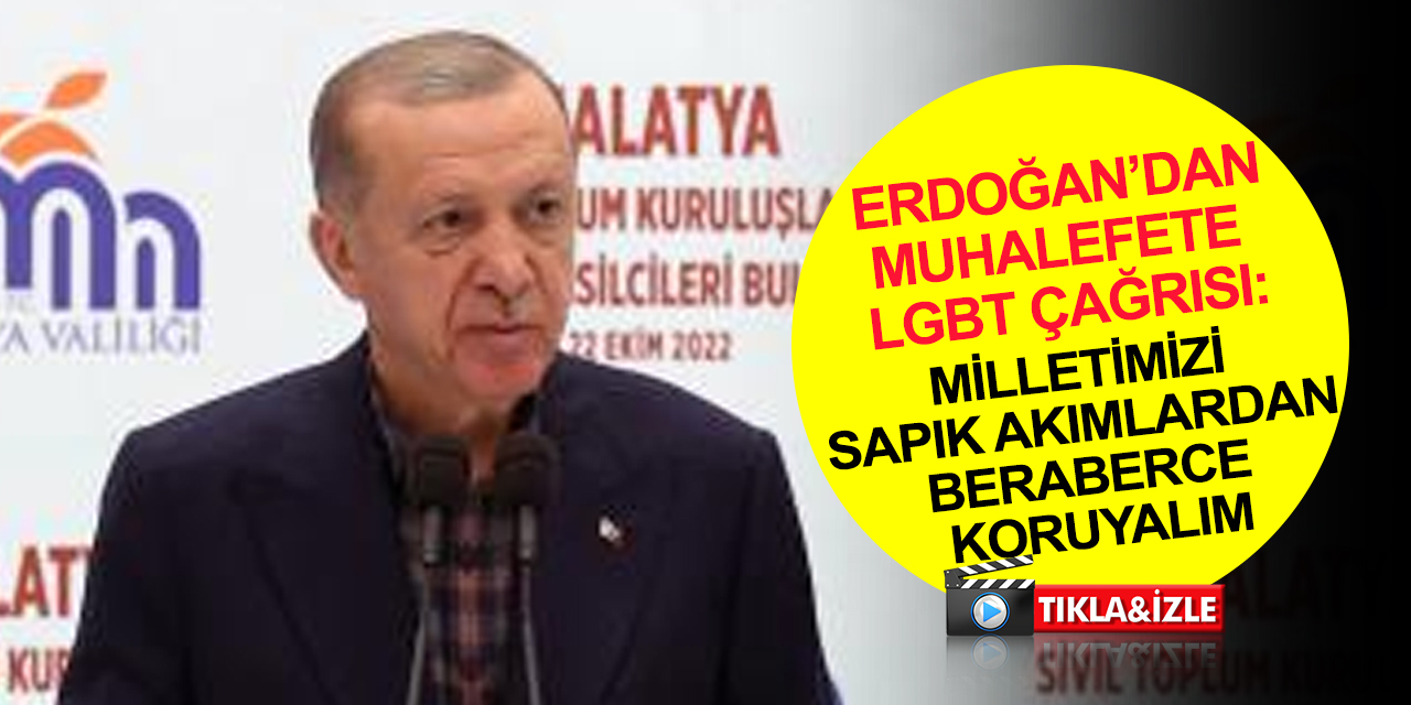 Cumhurbaşkanı Erdoğan’dan muhalefete LGBT çağrısı: Tarihi uzlaşmaya hep beraber imza atalım!