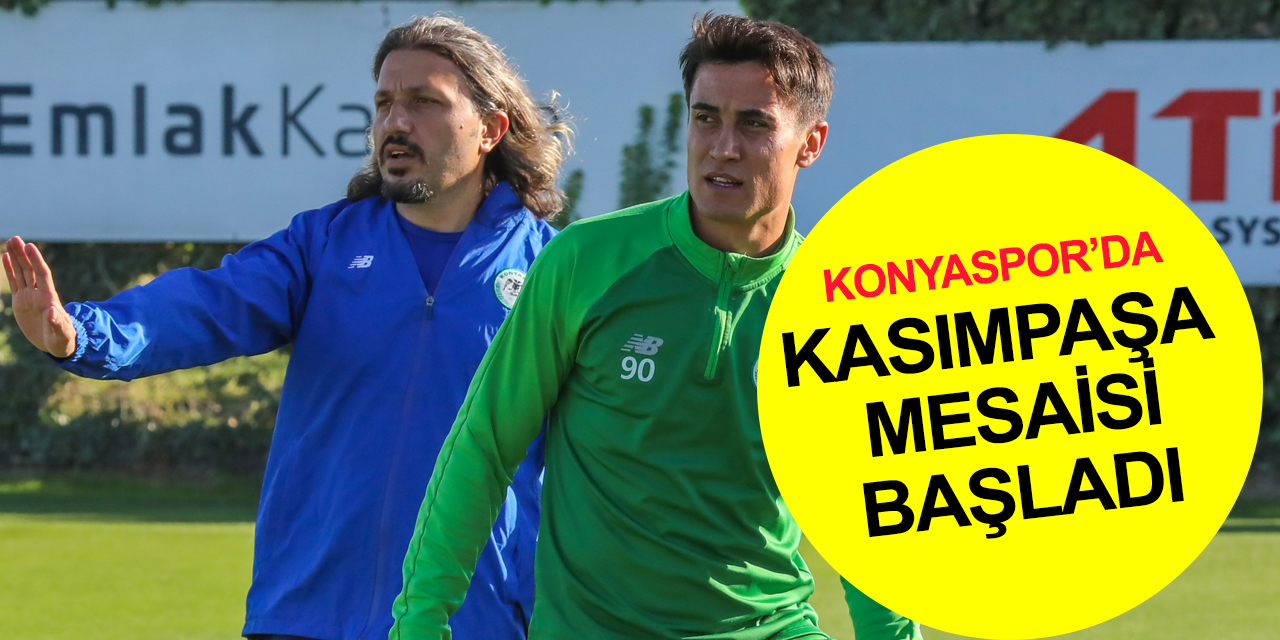 Konyaspor'da Kasımpaşa maçı hazırlıkları başladı! Maç ne zaman, saat kaçta ve hangi kanalda?
