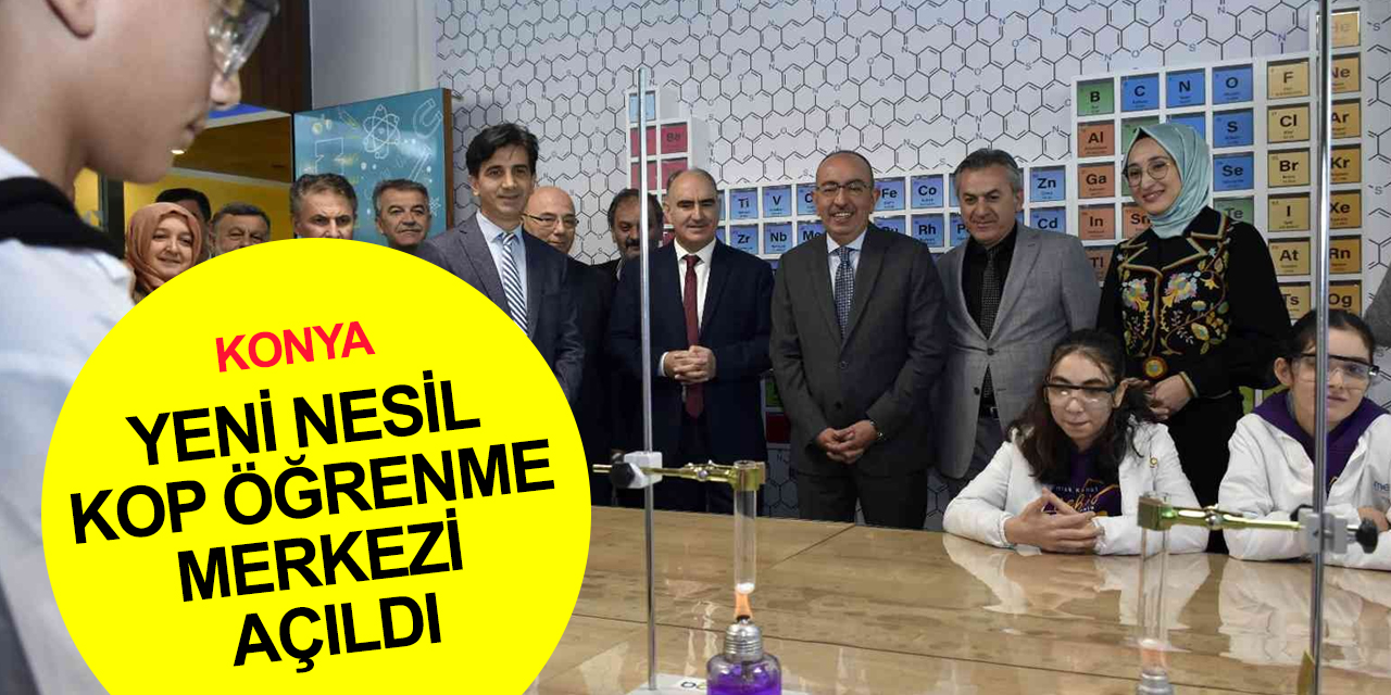 Konya'nın yeni nesil KOP Öğrenme Merkezi Meram Mehmet Ali Özbuğday Gençlik Merkezinde açıldı