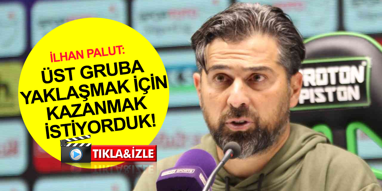 Konyaspor Teknik Direktörü İlhan Palut'tan Kasımpaşa maçı açıklaması! Saha kenarı gerginliğe de değindi