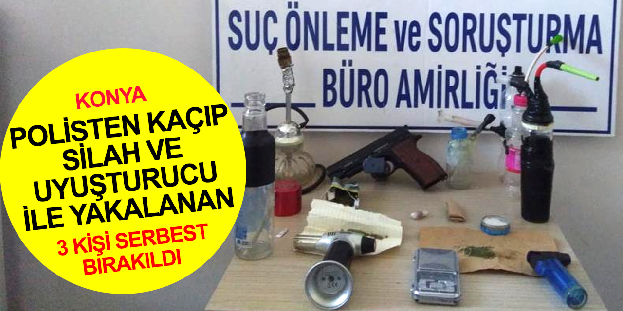Konya'da polisten kaçan araçtan uyuşturucu çıktı! İki ev ve 1 iş yerine baskında gözaltına alınan 3 şahıs serbest bırakıldı