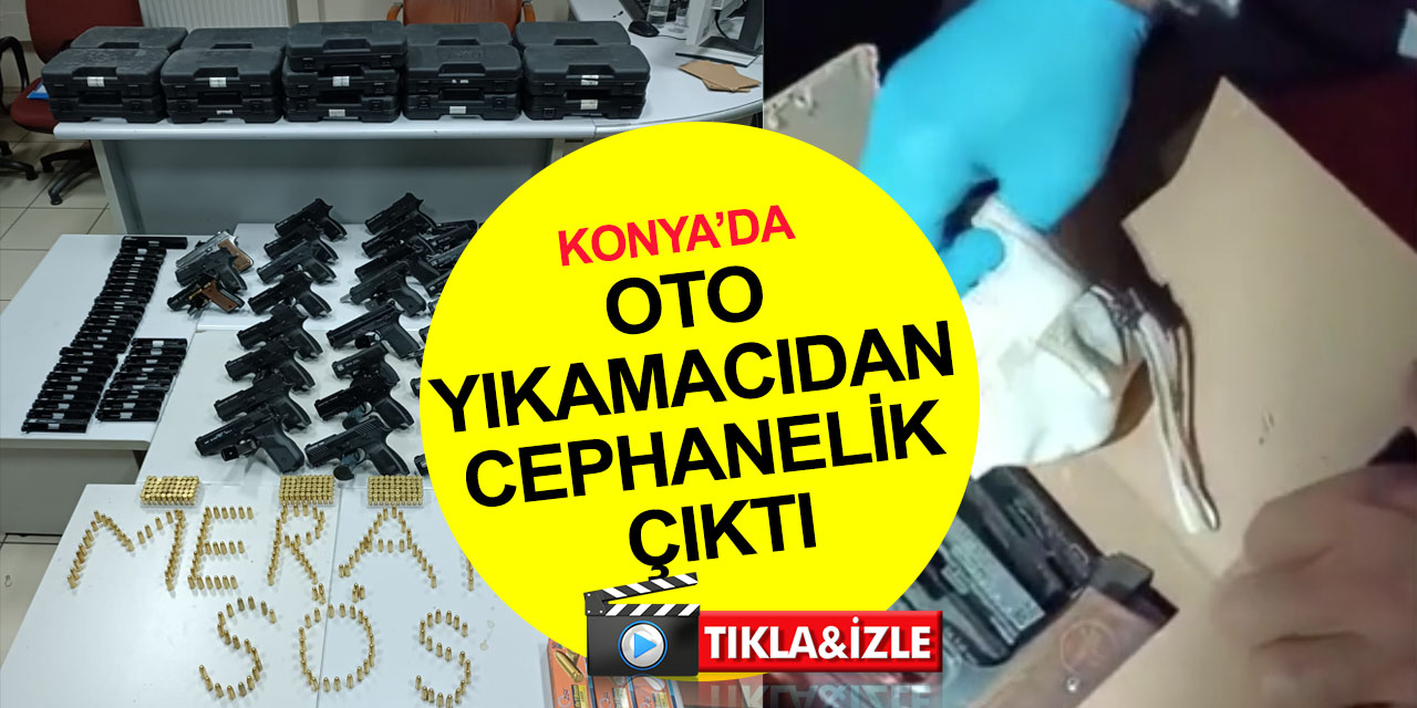 Konya Meram'da oto yıkamacıya kaçak silah baskını! Cephanelik çıktı! 1 tutuklama