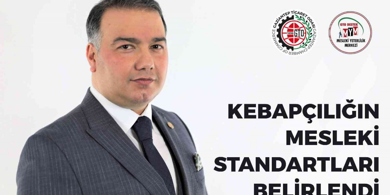 Kebapçılığın mesleki standartları güncellendi