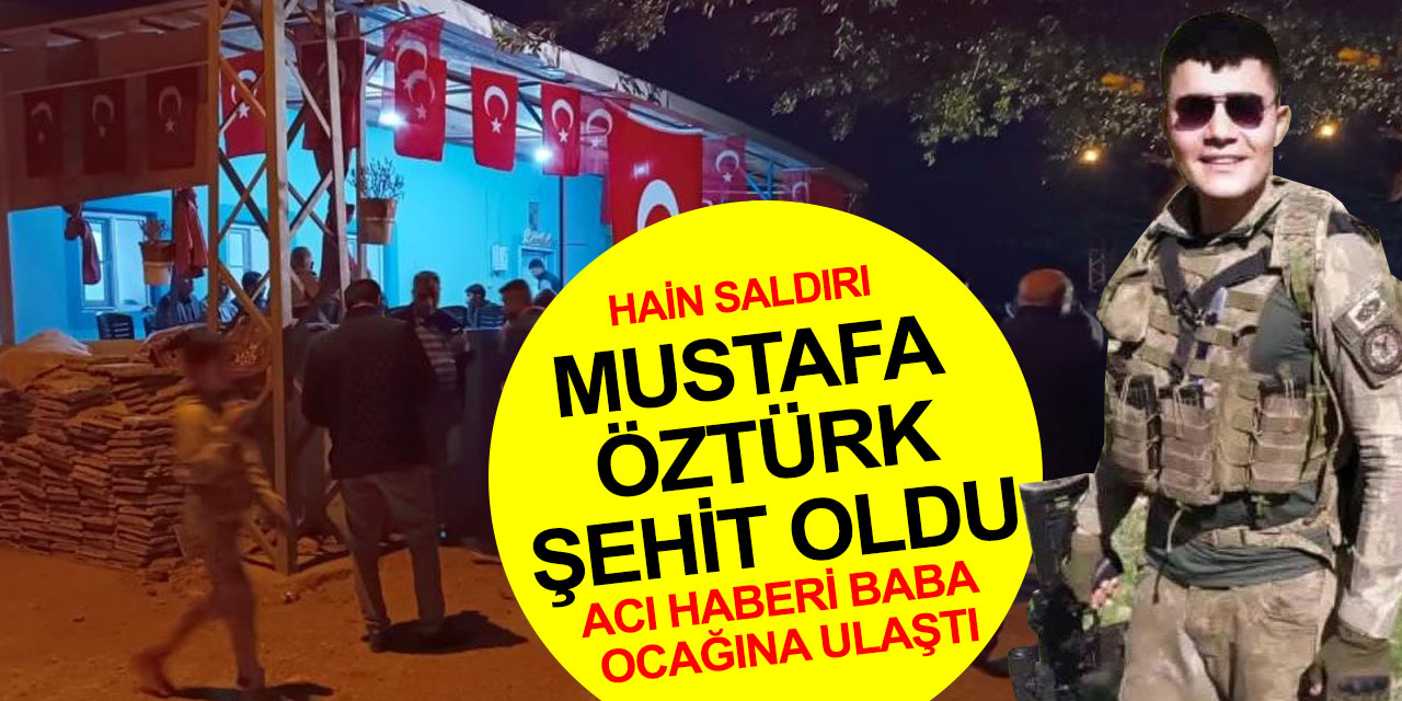Akıncı Üs Bölgesi'ne taciz atışı! Piyade Sözleşmeli Er Mustafa Öztürk şehit oldu, 3 asker yaralı