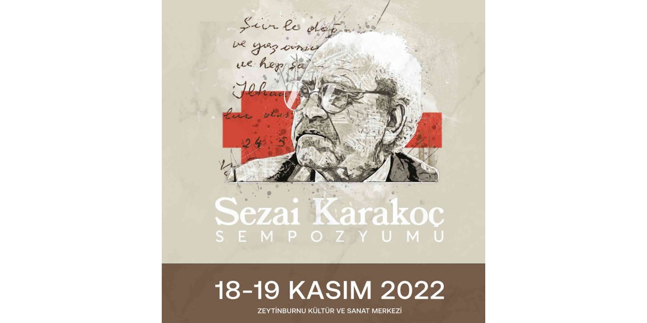Zeytinburnu Kültür Sanat’ta Sezai Karakoç Sempozyumu