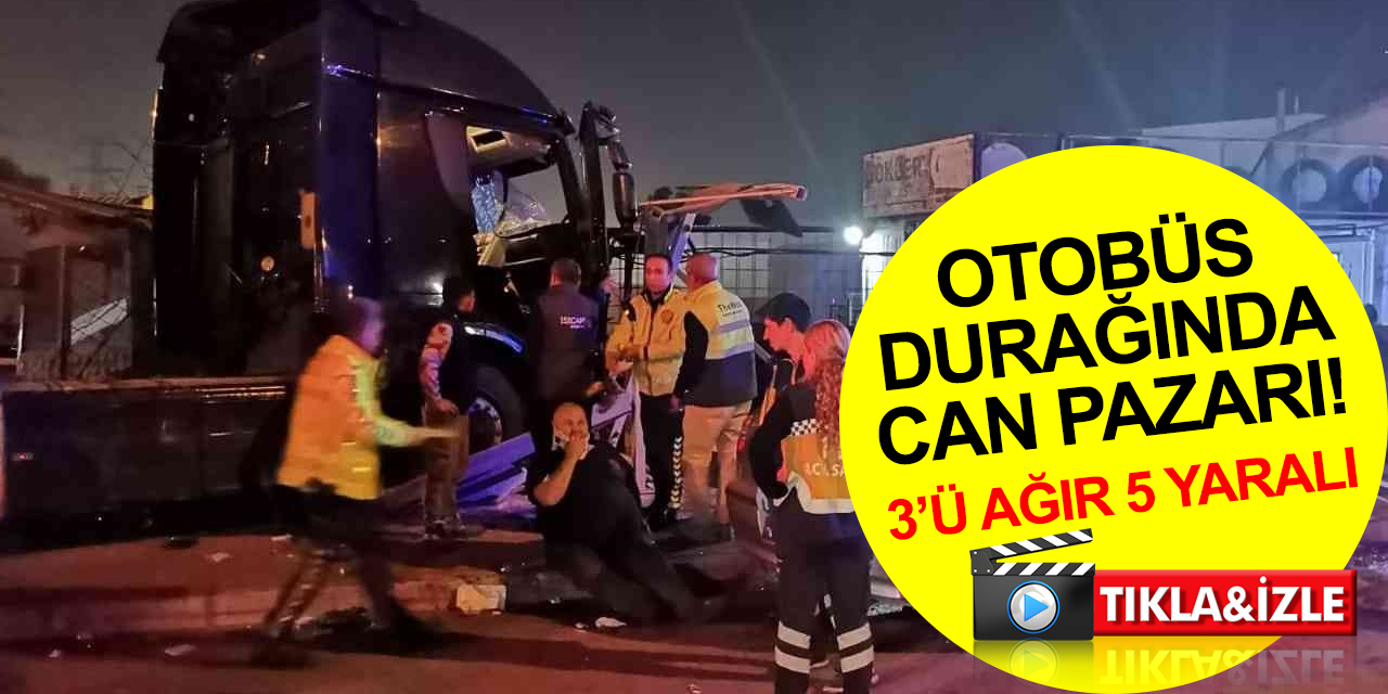 İzmir’de korkunç kaza! Otomobile çarpan tır otobüs durağına daldı: 3’ü ağır 5 yaralı