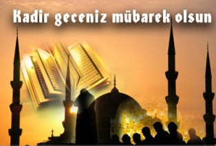 Kadir Gecesi hangi dua edilir!