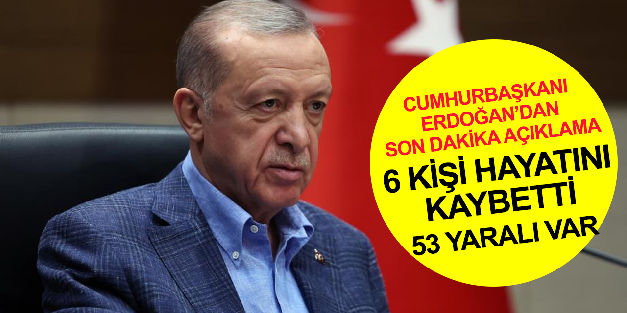 Cumhurbaşkanı Erdoğan'dan açıklama! İstiklal Caddesi’ndeki patlamada can kaybı ve yaralı sayısı arttı