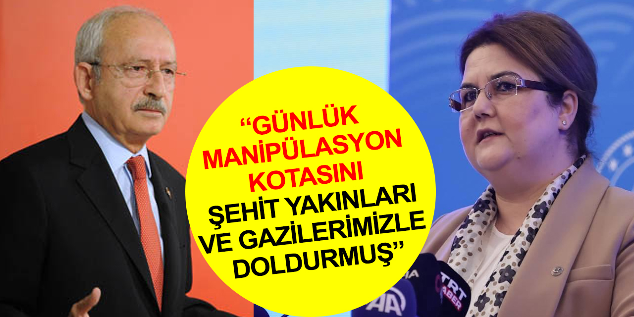 Bakan Yanık’tan Kılıçdaroğlu’na tepki! Bugün manipülasyon kotasını şehit yakınları ve gazilerimizle doldurmuş