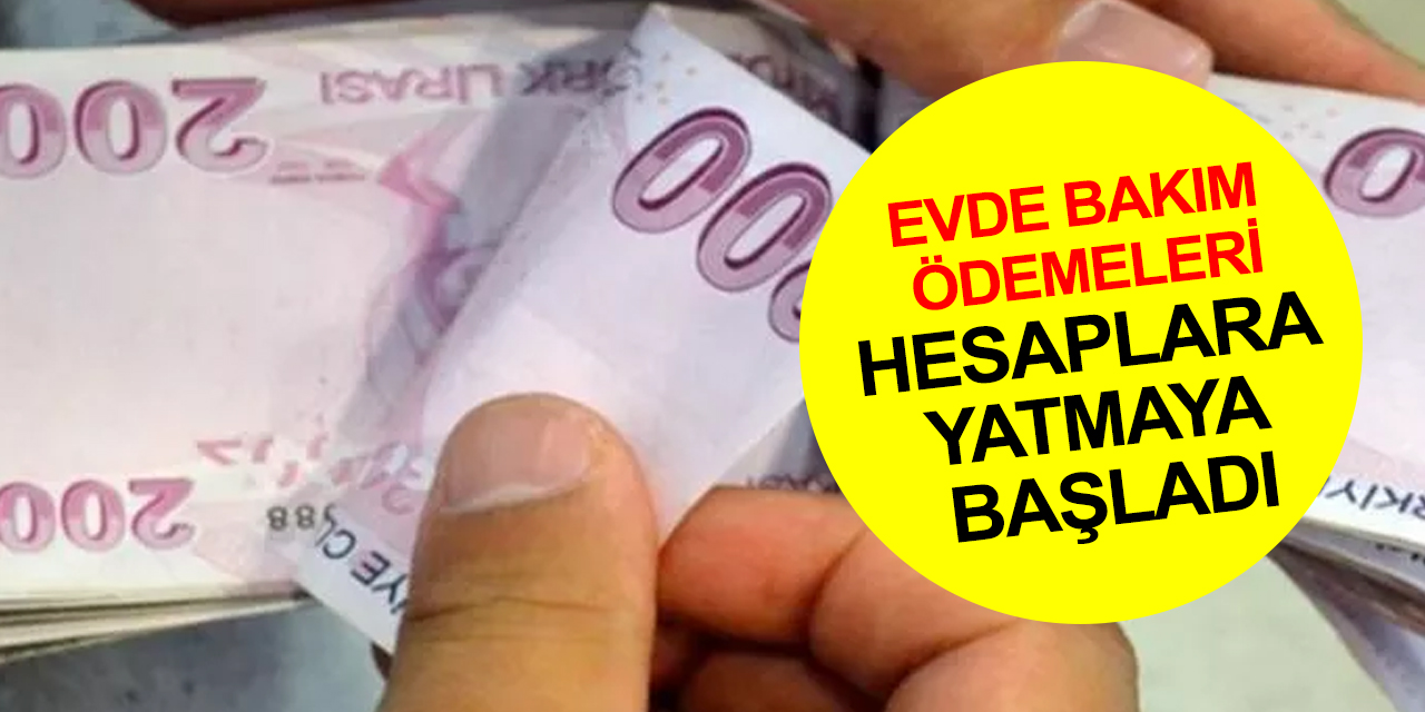 Bakanlık 1 milyar 876 milyon TL Evde Bakım Kasım 2022 aylığını hesaplara yatırmaya başladı