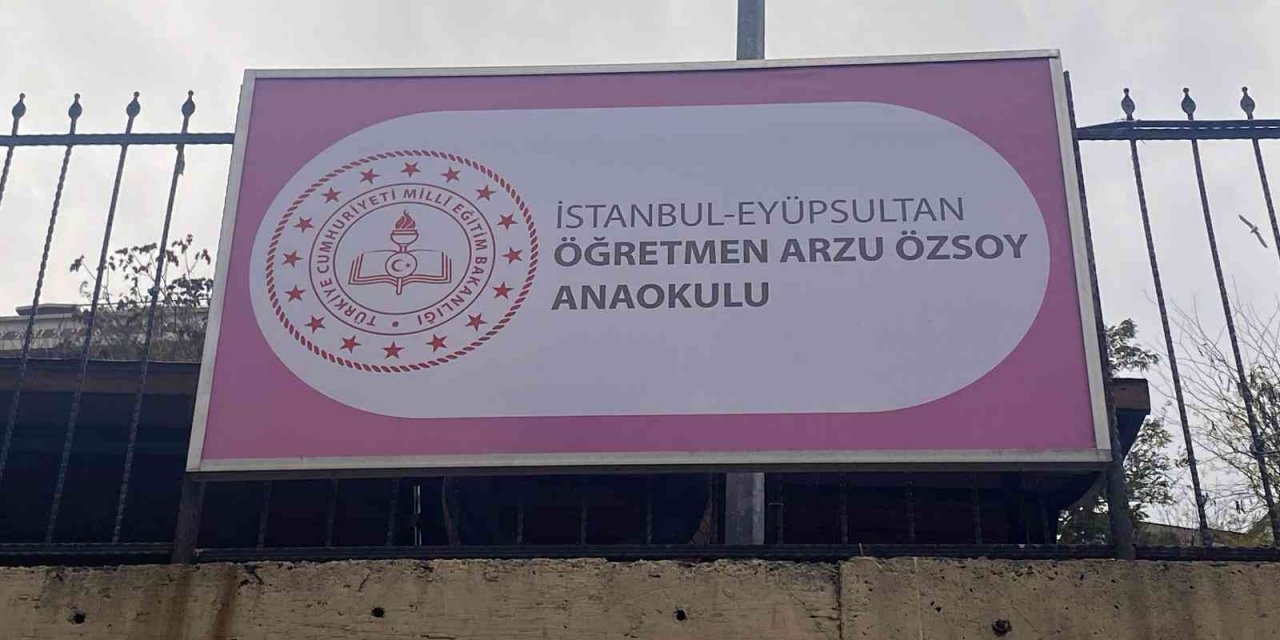 Arzu öğretmenin adı anaokulunda yaşayacak