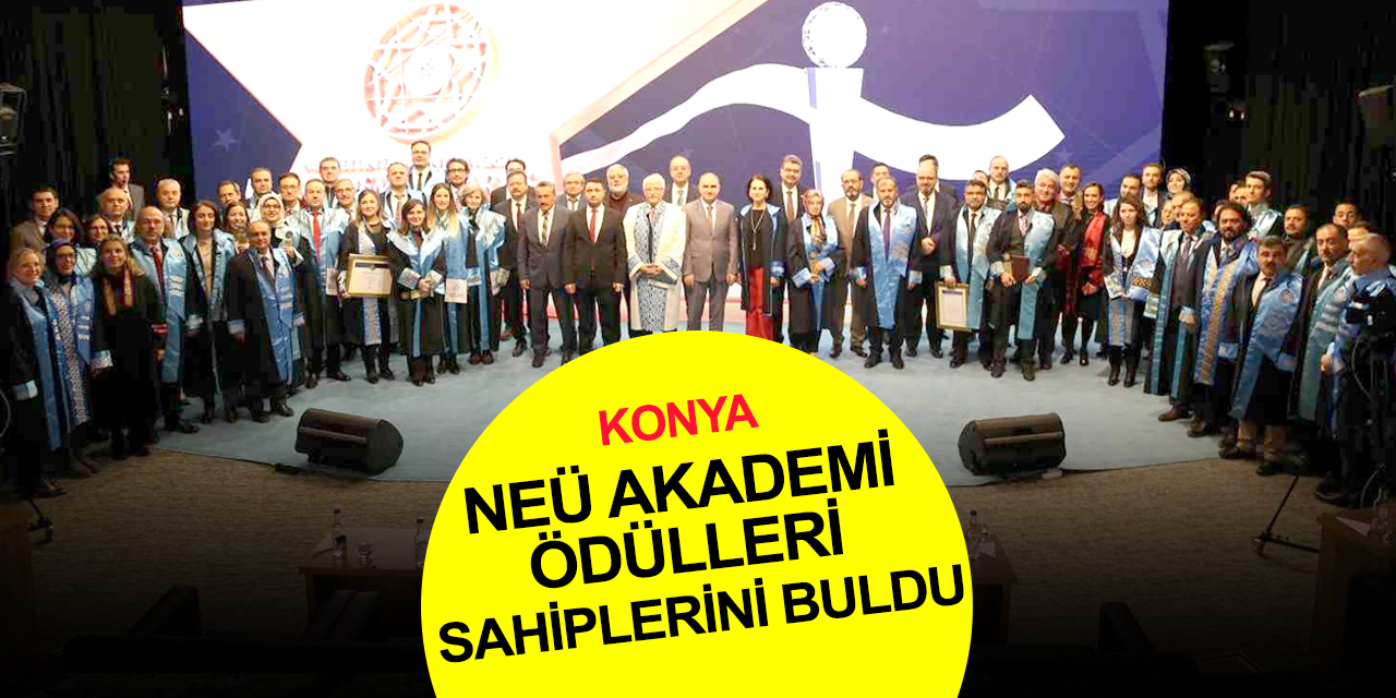 Konya 2. Necmettin Erbakan Üniversitesi Akademi Ödülleri sahiplerini buldu