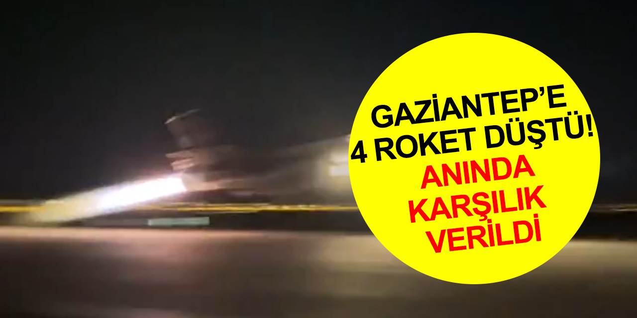 Gaziantep Karkamış’a 4 roket düştü! PKK/YPG hedefleri anında yerle bir edildi