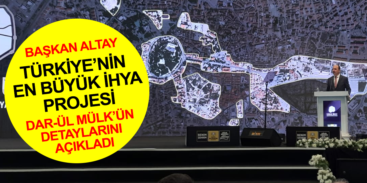 Konya için tarihi bir gün! Başkan Altay Türkiye’nin en büyük ihya projesi Dar-ül Mülk’ün detaylarını açıkladı