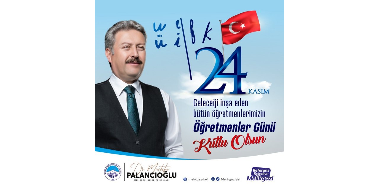 Başkan Palancıoğlu’ndan 24 Kasım Öğretmenler Günü mesajı