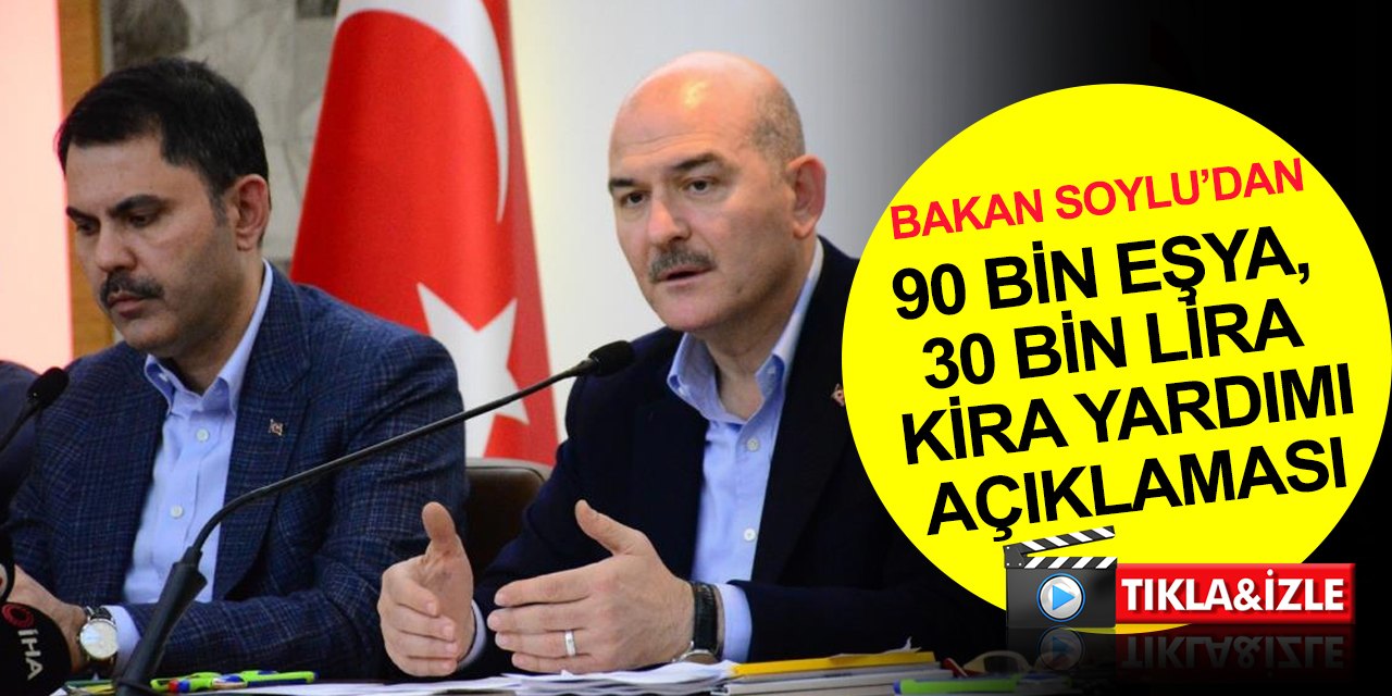 Bakan Soylu'dan Düzce'de depremzedelere kira ve eşya yardımı açıklaması!