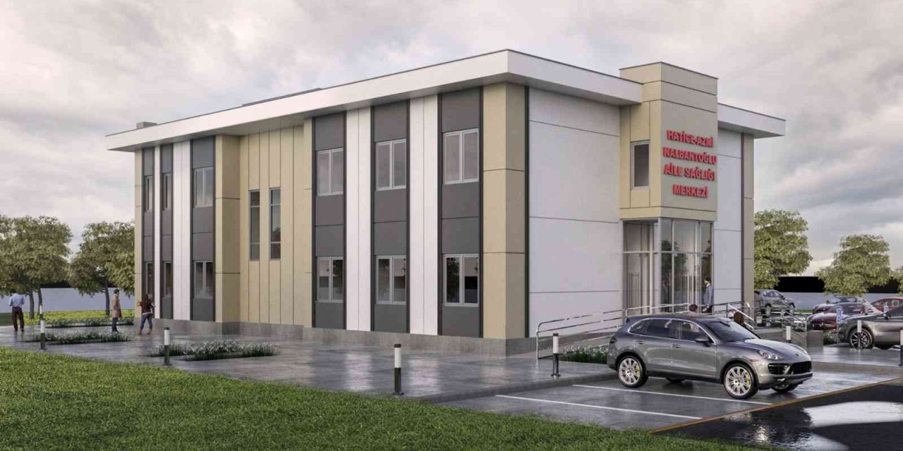 Hatice-Azmi Nalbantoğlu Aile Sağlığı Merkezi’nin temeli atılacak