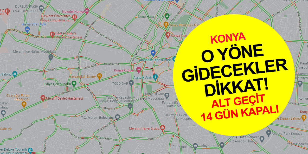 Konya'da ulaşım duyurusu! Pazartesi sabahı geçit kapanıyor! 11 Aralık'a kadar o yöne gidecekler dikkat