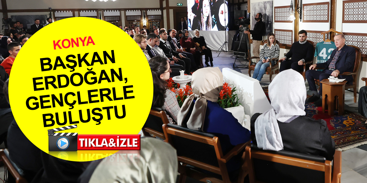 Cumhurbaşkanı Erdoğan'dan Konya gençlik buluşmasında önemli açıklamalar!