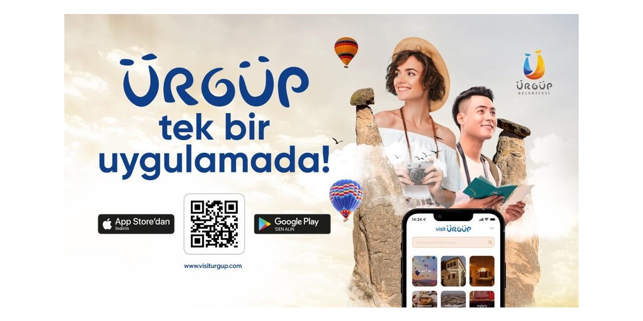 Masal kentin şehir rehberi ’Visit Ürgüp’ mobil uygulaması hizmete sunuldu