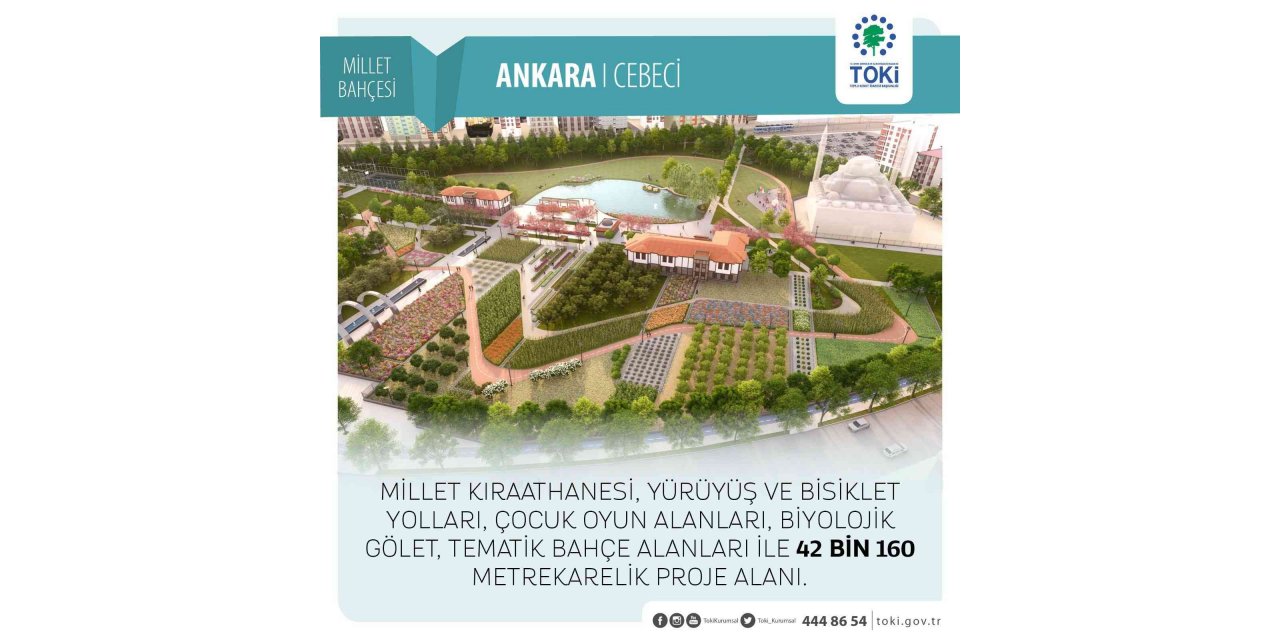 Cebeci Millet Bahçesi’nin ihalesi yapıldı