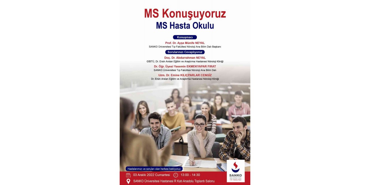 SANKO Üniversitesi’nde “MS Hasta Okulu” toplantısı