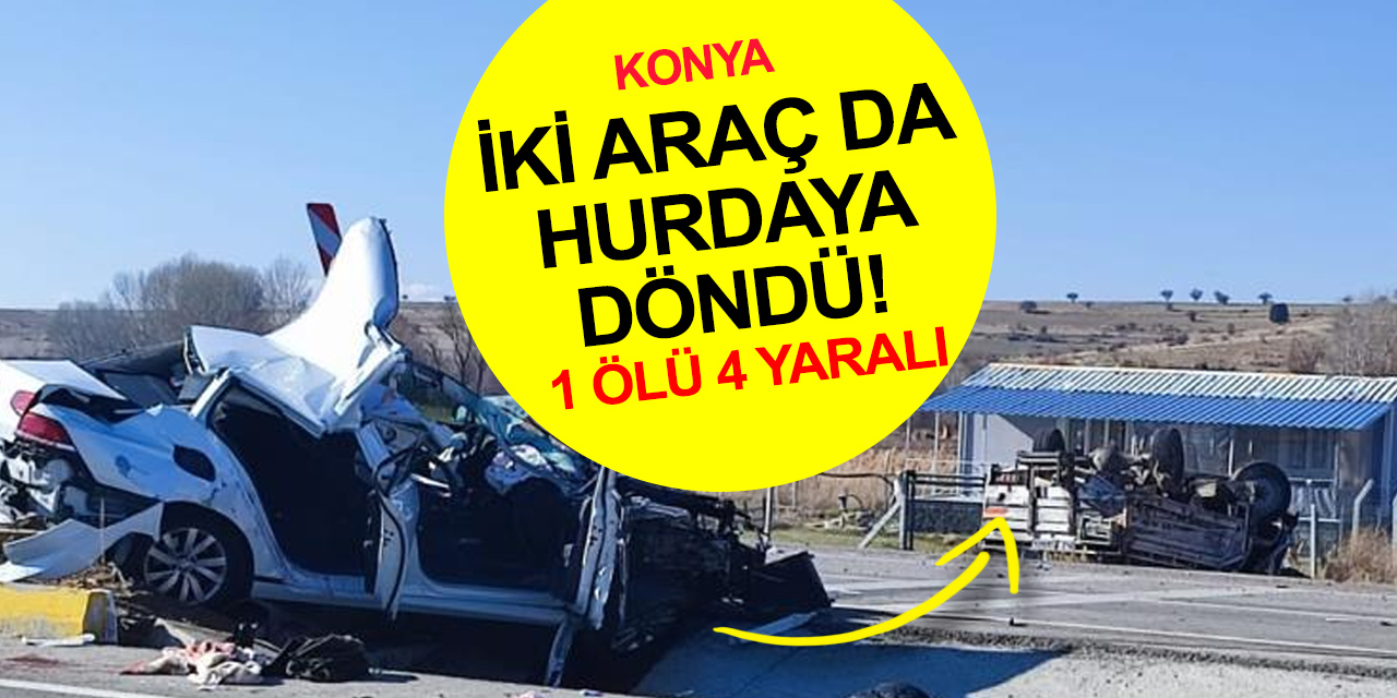 Konya’da otomobil süt tankeri yüklü kamyonetle çarpıştı! Selda Ceylan öldü, 1'i ağır 4 yaralı