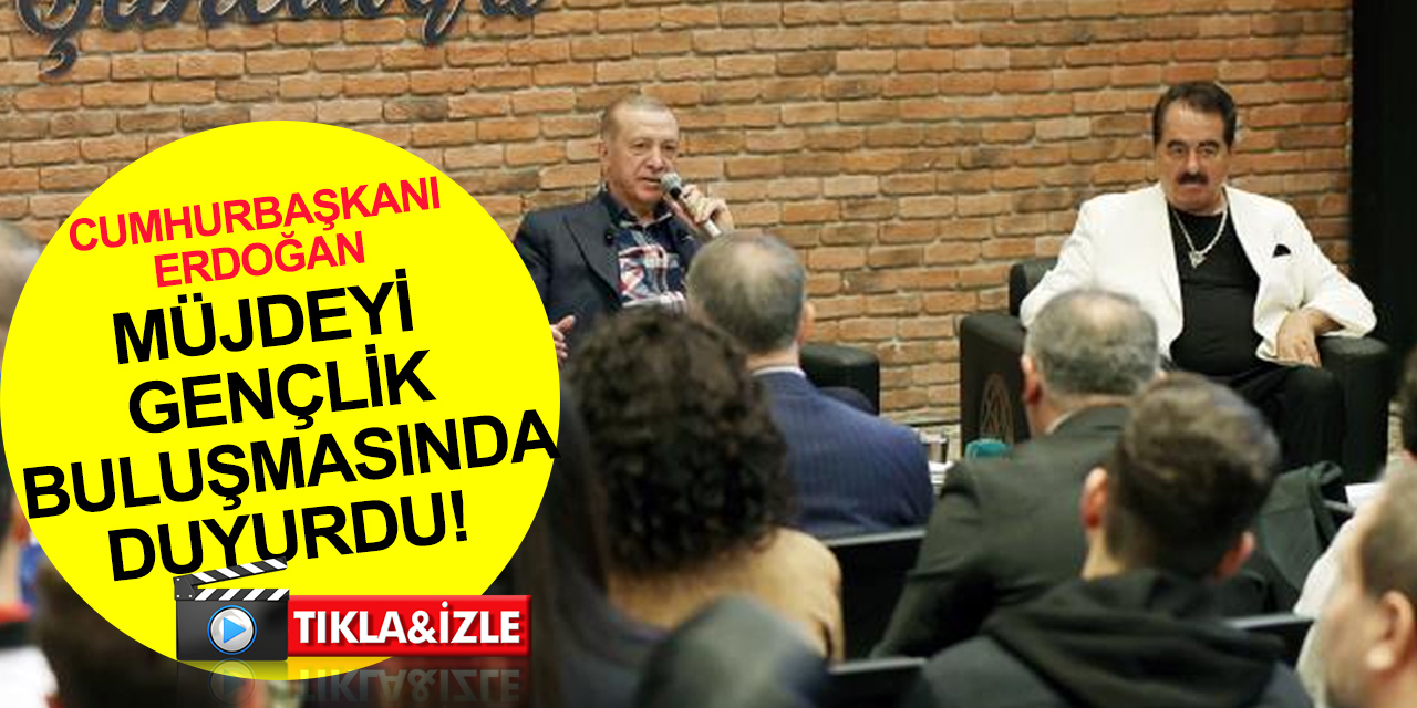 Cumhurbaşkanı Erdoğan'dan İbrahim Tatlıses Kültür Merkezinde gençlere formasyon müjdesi! TIKLA İZLE
