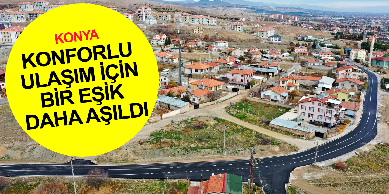 Konya haber! Beybes Caddesi baştan sona yenilendi