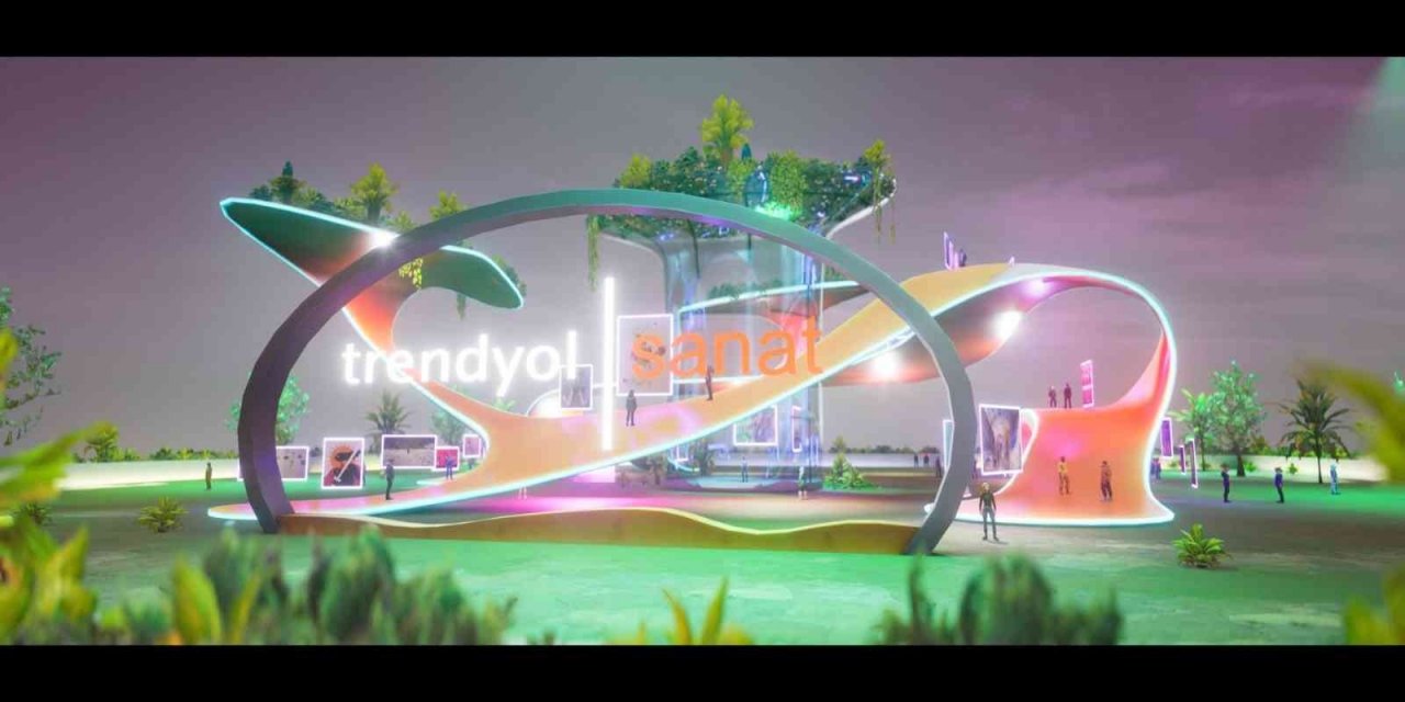 Trendyol Sanat, Metaverse’te sanat galerisi açtı