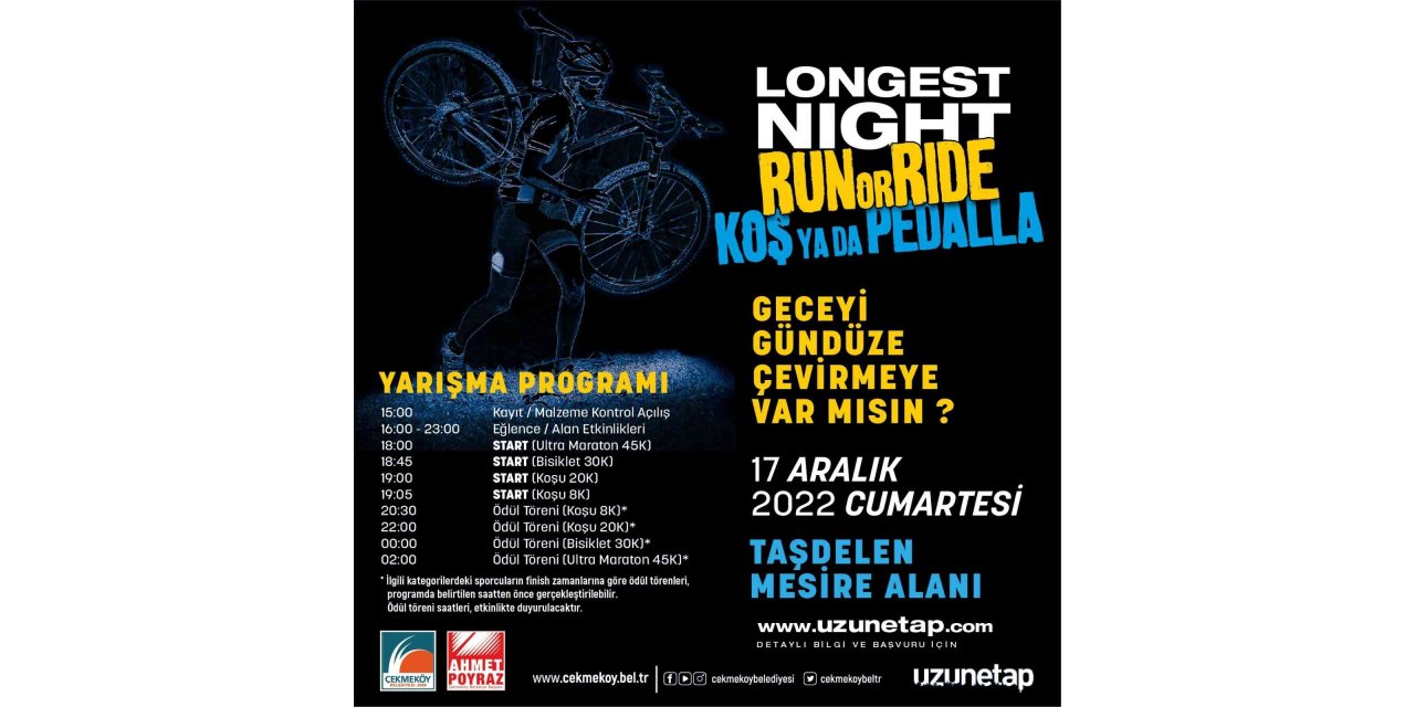 En uzun gecede koş ya da pedalla