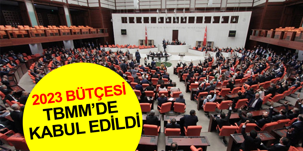 TBMM'de 12 günlük görüşmeler sona erdi! 2023 Merkezi Yönetim bütçesi kabul edildi