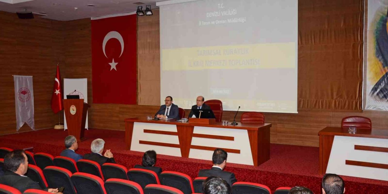 Kuraklığın ardından Denizli’de kriz toplantısı yapıldı