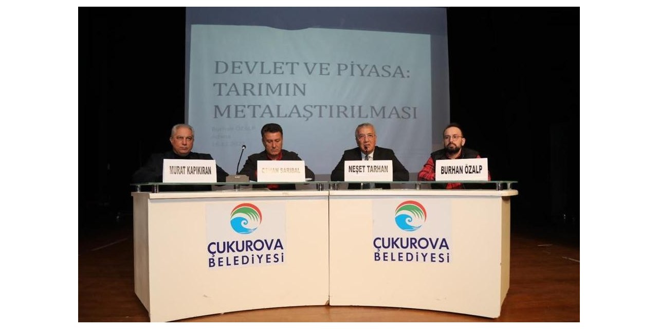 Başkan Tarhan, ’tarım ve devlet’ konulu panelde konuştu