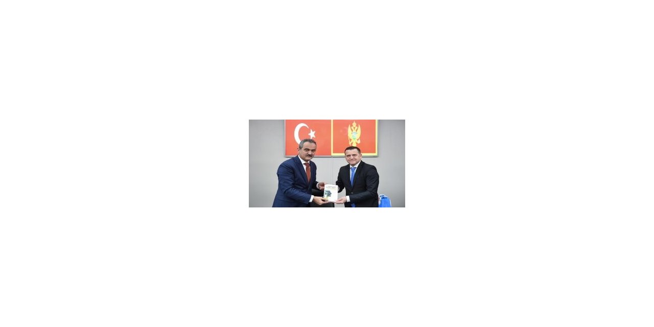 Bakan Özer, Karadağ Eğitim Bakanı Vojinovic ile görüştü