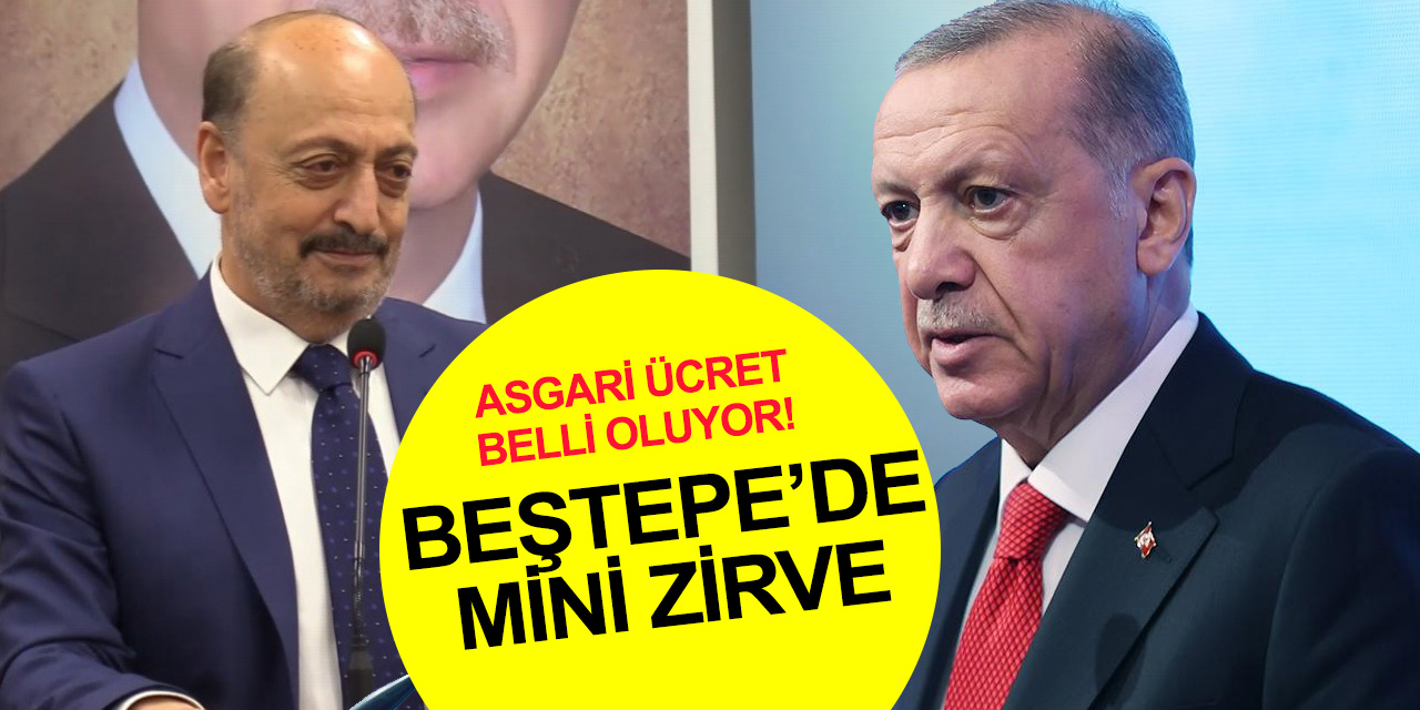 Asgari ücrette yeni gelişme! Cumhurbaşkanı Erdoğan, Bakanı Bilgin’i kabul etti