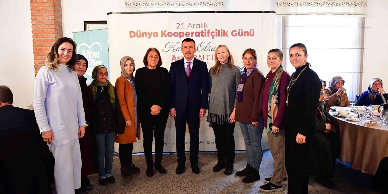 Başkan Balcı Dünya Kooperatifçilik Günü’nde Altıneller Kadın Kooperatifi üyeleri ile buluştu