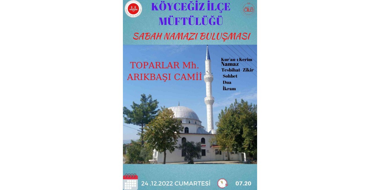 Köyceğiz’de sabah namazı buluşması Arıkbaşı Camii’nde gerçekleşecek