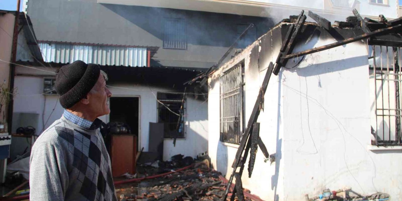 Antalya’da yaşlı adamın evi ve biriktirdiği kira parası yandı