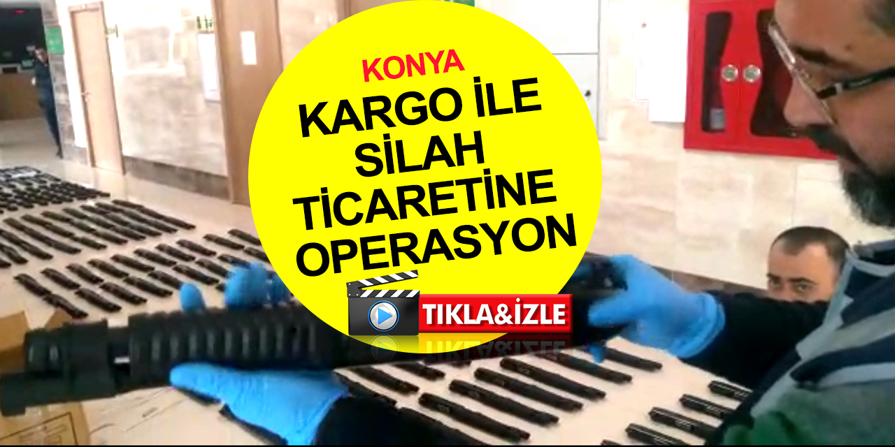 Konya’dan 3 ile kargo edilecekti! Polis ekipleri koliler dolusu ruhsatsız silaha el koydu