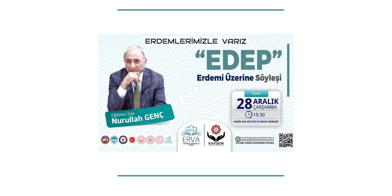 EVRA Projesi Çerçevesinde ’Edem Erdemi’ Konulu Söyleşi
