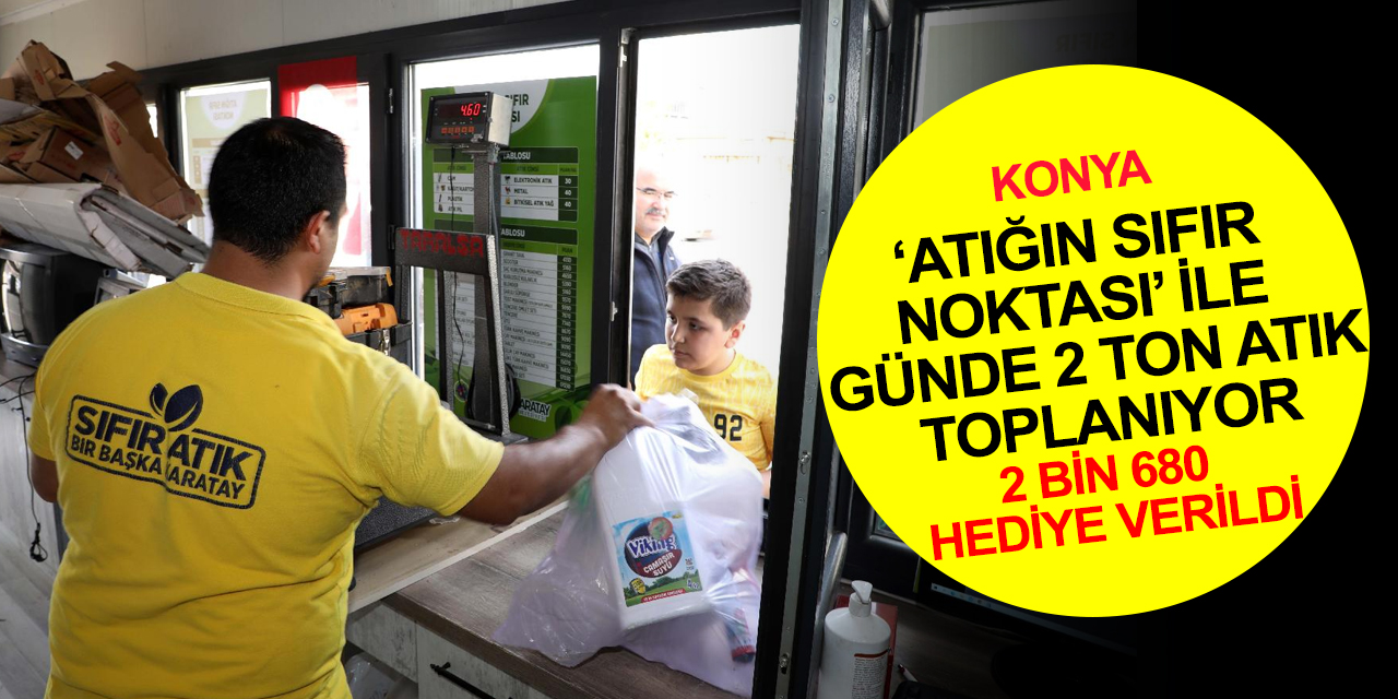 Konya'da sıfır atık seferberliği! Karatay Belediyesi'nden örnek çalışmalar