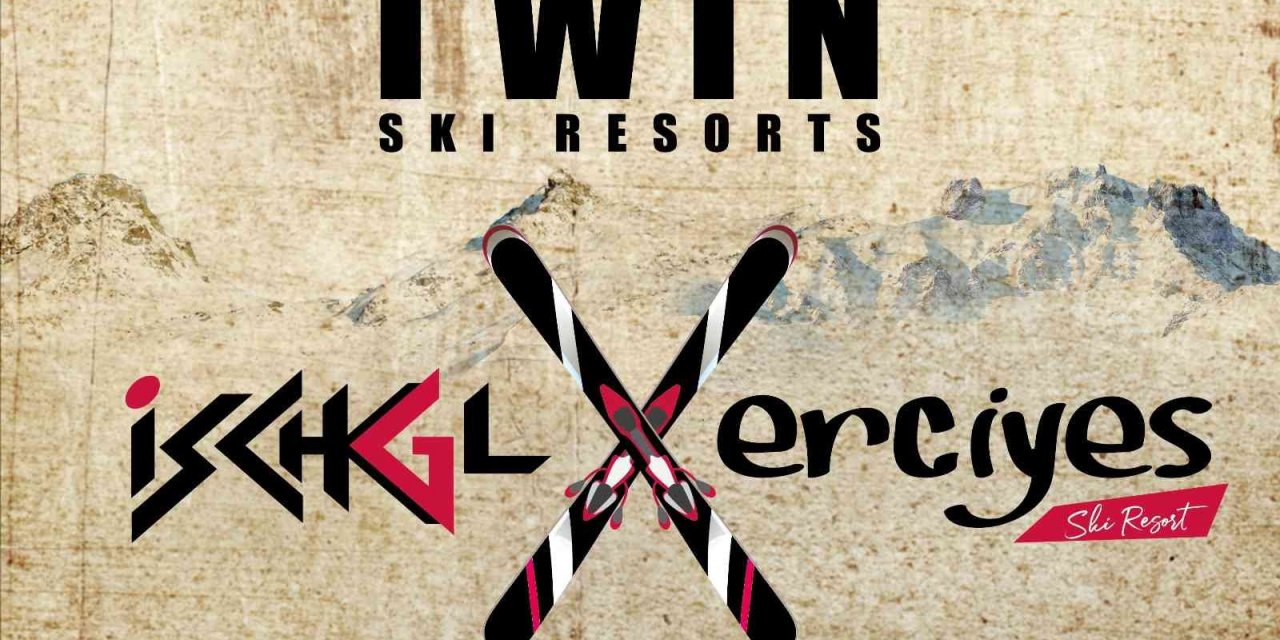 Erciyes, Ischgl ile ‘Kardeş Kayak Merkezi’ oldu